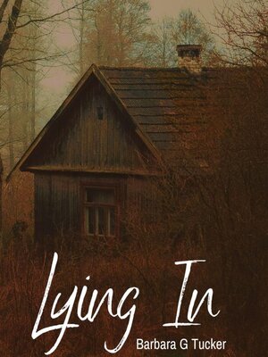 cover image of Lying In